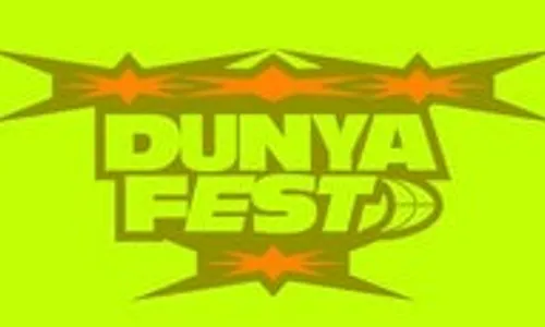 DUNYA FEST