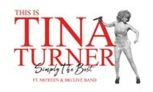 Simply the Best – A Tribute to the Music of Tina Turner