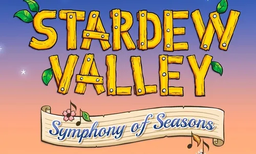Stardew Valley: Symphony Of Seasons