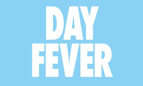 Day Fever